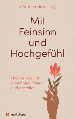 Mit Feinsinn und Hochgefühl von Neukirchener Aussaat / Neukirchener Verlag