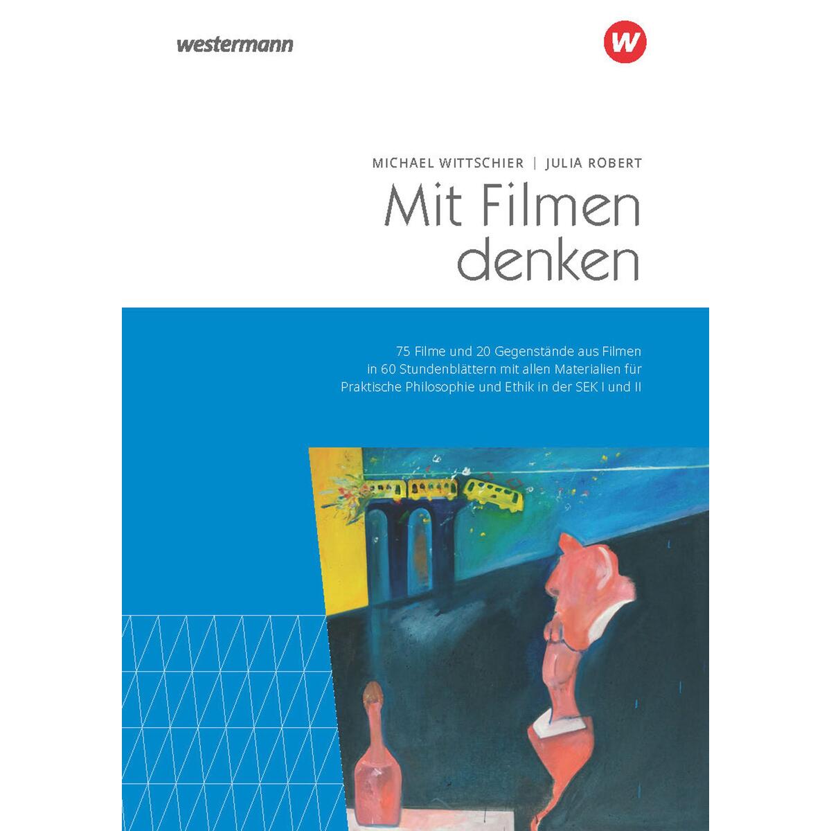 Mit Filmen denken von Westermann Schulbuch