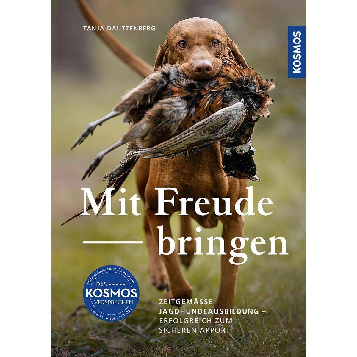 Mit Freude bringen Mit Freude bringen von Franckh-Kosmos