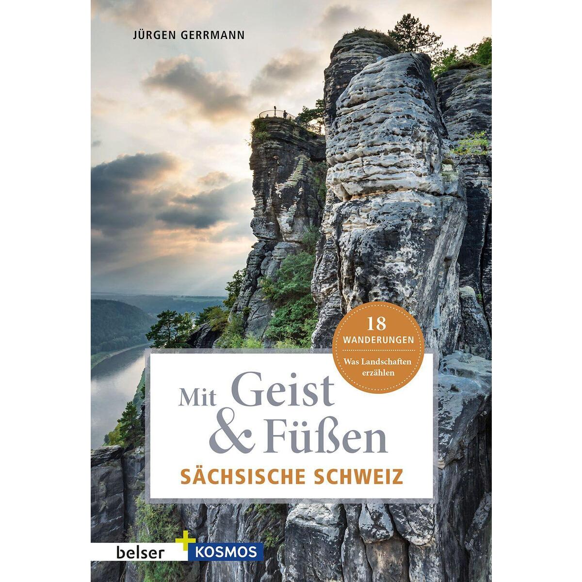 Mit Geist & Füßen Sächsische Schweiz von Belser Reise