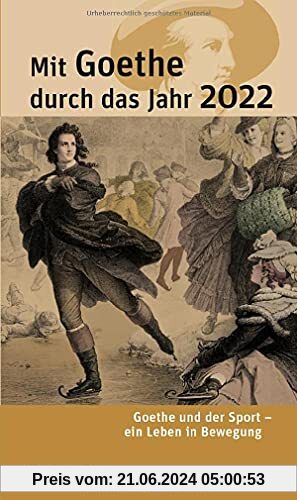 Mit Goethe durch das Jahr 2022: Goethe und der Sport - ein Leben in Bewegung