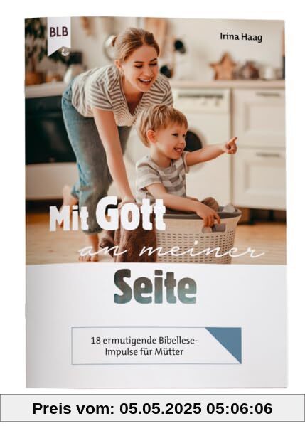 Mit Gott an meiner Seite: Themenheft