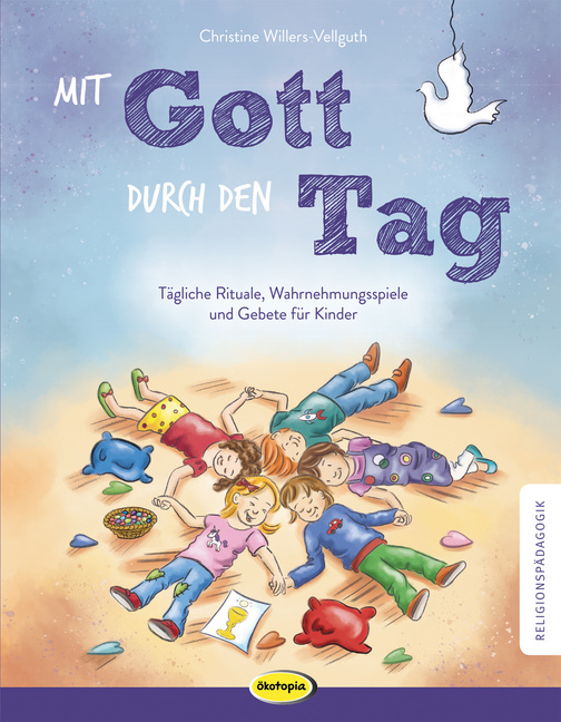 Mit Gott durch den Tag Mit Gott durch den Tag von Ökotopia