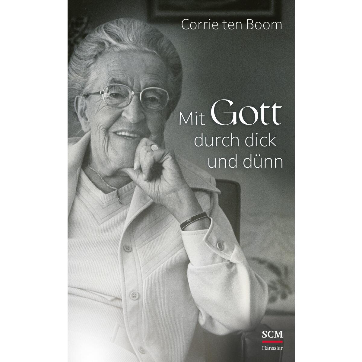 Mit Gott durch dick und dünn von SCM Hänssler