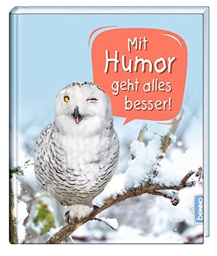 Mit Humor geht alles besser! von St. Benno