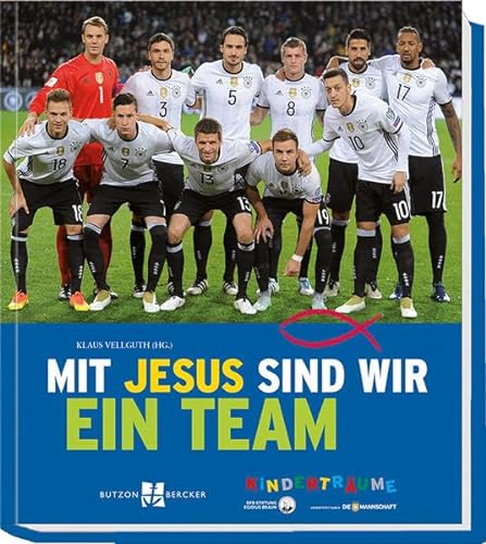 Mit Jesus sind wir ein Team von Butzon U. Bercker GmbH