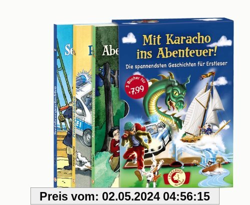 Mit Karacho ins Abenteuer!: Die spannendsten Geschichten für Erstleser