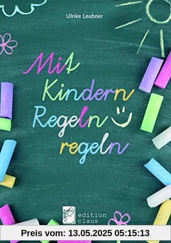 Mit Kindern Regeln regeln