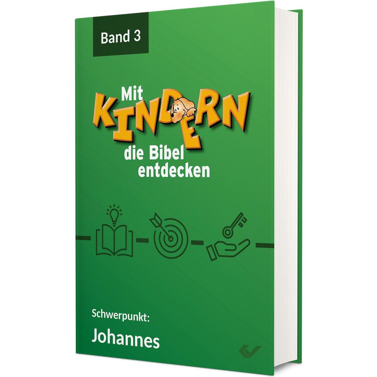 Mit Kindern die Bibel entdecken 3 Mit Kindern die Bibel entdecken 3 von Christliche Verlagsges.