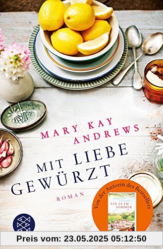 Mit Liebe gewürzt: Roman