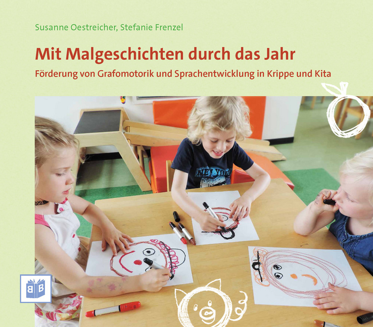 Mit Malgeschichten durch das Jahr Mit Malgeschichten durch das Jahr von Bananenblau