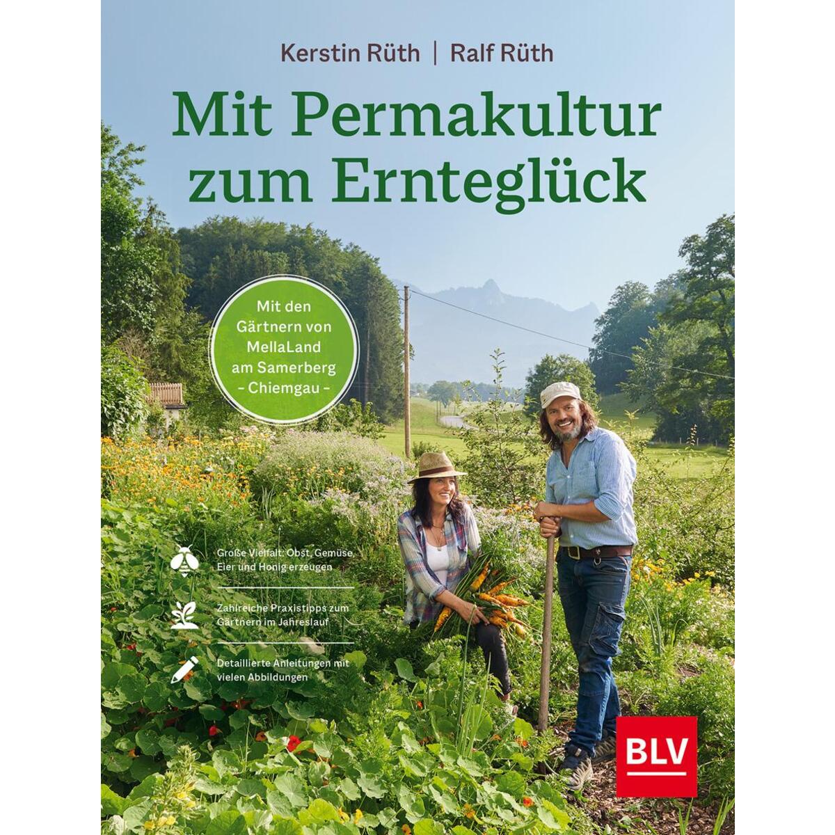 Mit Permakultur zum Ernteglück Mit Permakultur zum Ernteglück von Blv
