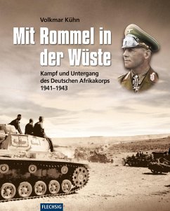 Mit Rommel in der Wüste von Flechsig