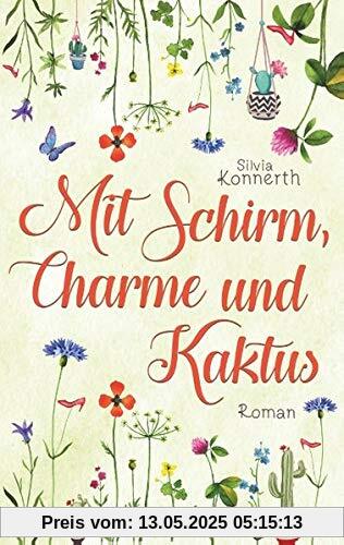 Mit Schirm, Charme und Kaktus