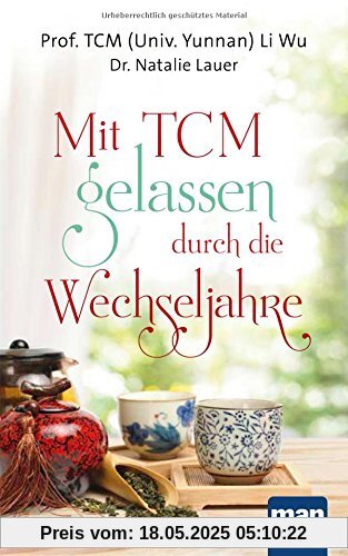Mit TCM gelassen durch die Wechseljahre