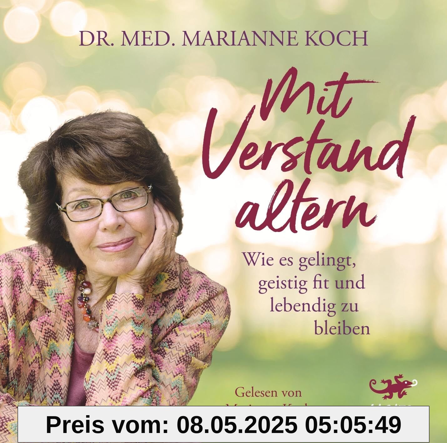 Mit Verstand altern: Wie es gelingt, geistig fit und lebendig zu bleiben: Geistig fit ein Leben lang Mit Verstand altern: Wie es gelingt, geistig fit und lebendig zu bleiben: Geistig fit ein Leben lang