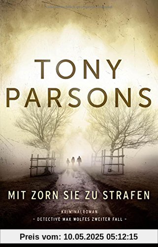 Mit Zorn sie zu strafen: Detective Max Wolfes zweiter Fall. Kriminalroman (Allgemeine Reihe. Bastei Lübbe Taschenbücher)