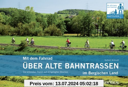 Mit dem Fahrrad über alte Bahntrassen im Bergischen Land: Die schönsten Touren auf stillgelegte Strecken