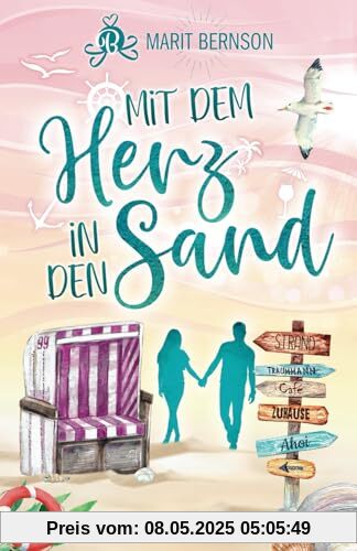 Mit dem Herz in den Sand: Liebesroman (Strandkorbwunder, Band 7)