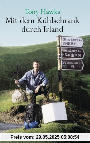 Mit dem Kühlschrank durch Irland Mit dem Kühlschrank durch Irland