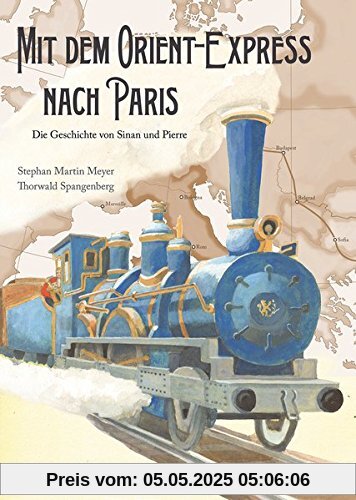 Mit dem Orient-Express nach Paris: Die Geschichte von Sinan und Pierre