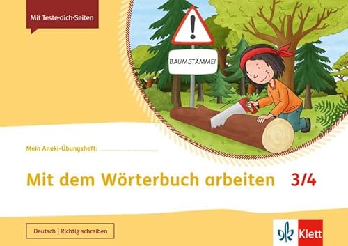 Mit dem Wörterbuch arbeiten 3/4: Übungsheft Klasse 3/4 (Mein Anoki-Übungsheft) von Klett