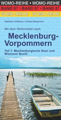 Mit dem Wohnmobil nach Mecklenburg-Vorpommern Teil 1 von WOMO-Verlag