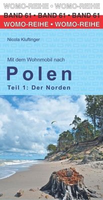 Mit dem Wohnmobil nach Polen. Teil 1: Der Norden von WOMO-Verlag