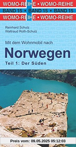 Mit dem Wohnmobil nach Süd-Norwegen (Womo-Reihe)