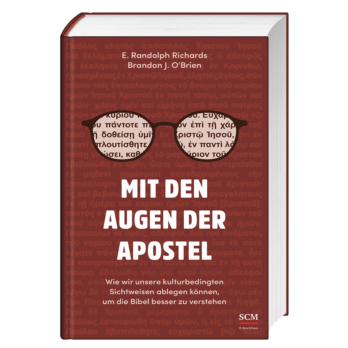 Mit den Augen der Apostel Mit den Augen der Apostel von SCM Brockhaus, R.