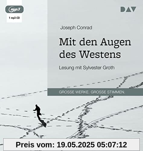 Mit den Augen des Westens: Lesung mit Sylvester Groth (1 mp3-CD)