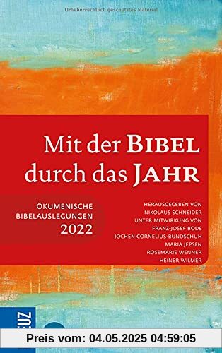 Mit der Bibel durch das Jahr 2022: Ökumenische Bibelauslegung 2022