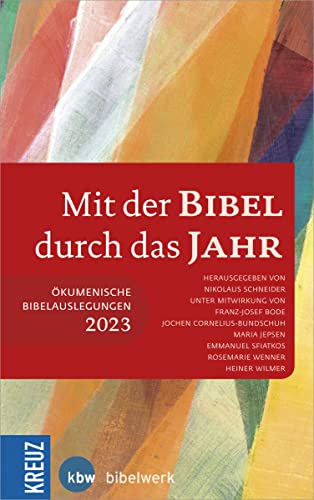 Mit der Bibel durch das Jahr 2023: Ökumenische Bibelauslegung 2023