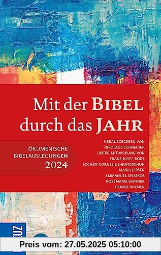 Mit der Bibel durch das Jahr 2024: Ökumenische Bibelauslegung 2024