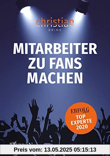 Mitarbeiter zu Fans machen Mitarbeiter zu Fans machen