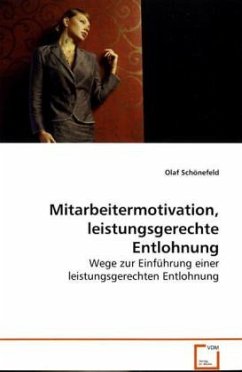 Mitarbeitermotivation, leistungsgerechte Entlohnung von VDM Verlag Dr. Müller / VDM Verlag Dr. Müller e.K.