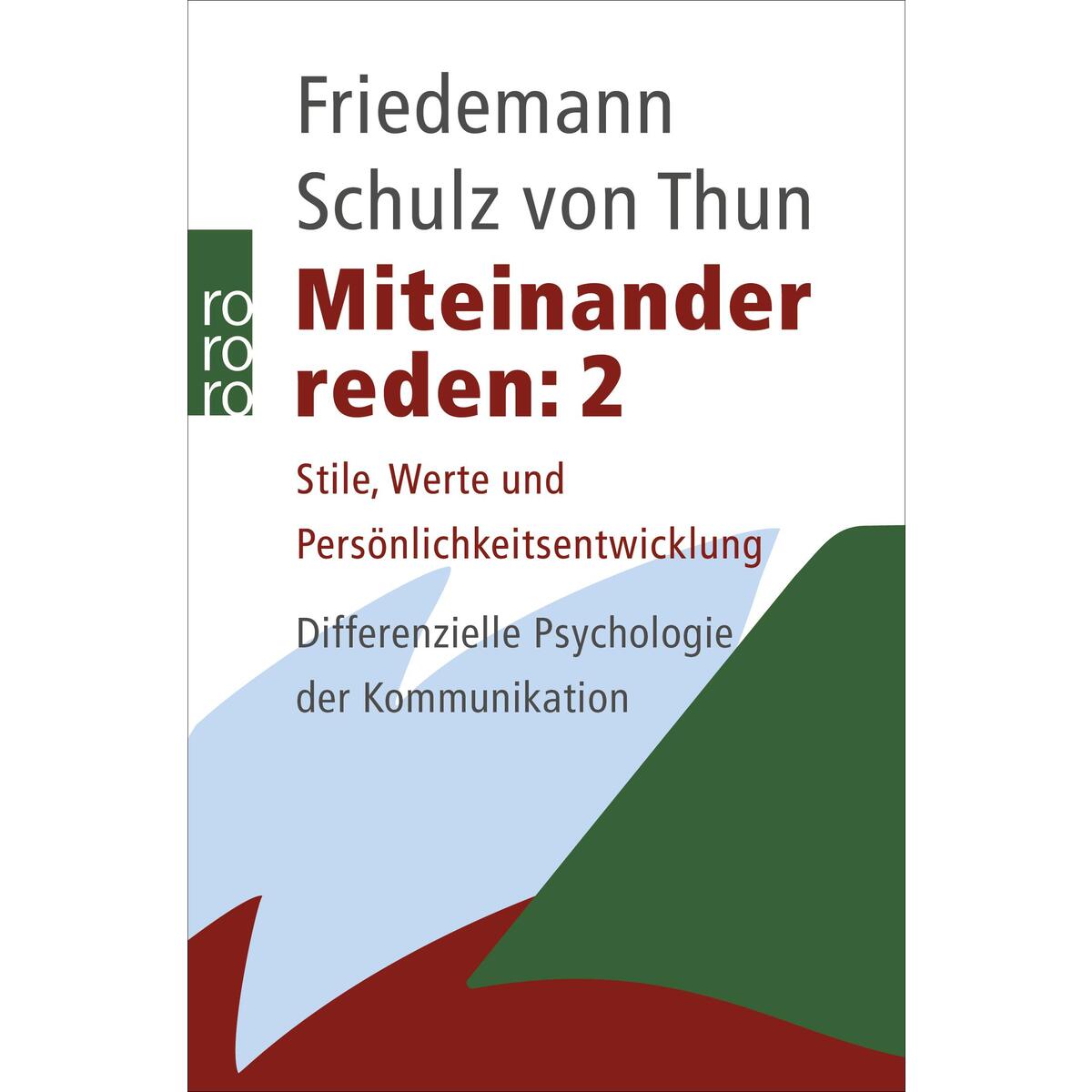 Miteinander reden 2 Miteinander reden 2 von Rowohlt Taschenbuch