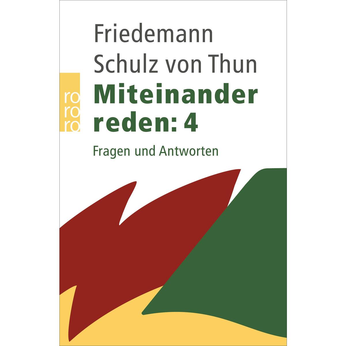 Miteinander reden 4 von Rowohlt Taschenbuch