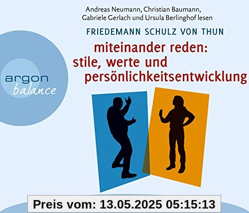 Miteinander reden Teil 2: Stile, Werte und Persönlichkeitsentwicklung: Differentielle Psychologie der Kommunikation