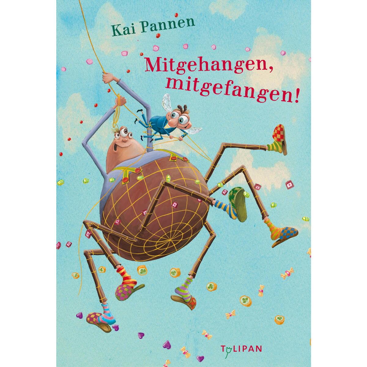 Mitgehangen, mitgefangen! Mitgehangen, mitgefangen! von Tulipan Verlag