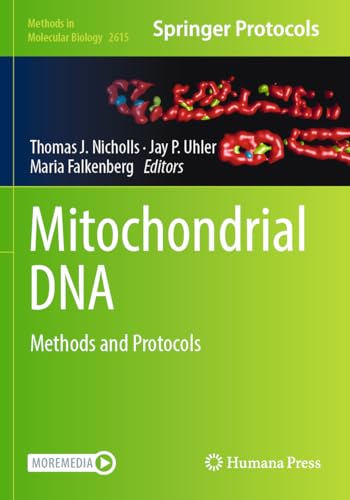 Mitochondrial DNA: Methods and Protocols (Methods in Molecular Biology, Band 2615) von Humana