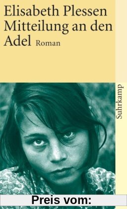 Mitteilung an den Adel: Roman (suhrkamp taschenbuch)