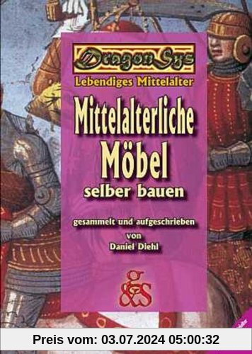 Mittelalterliche Möbel selber bauen: DragonSys - Lebendiges Mittelalter