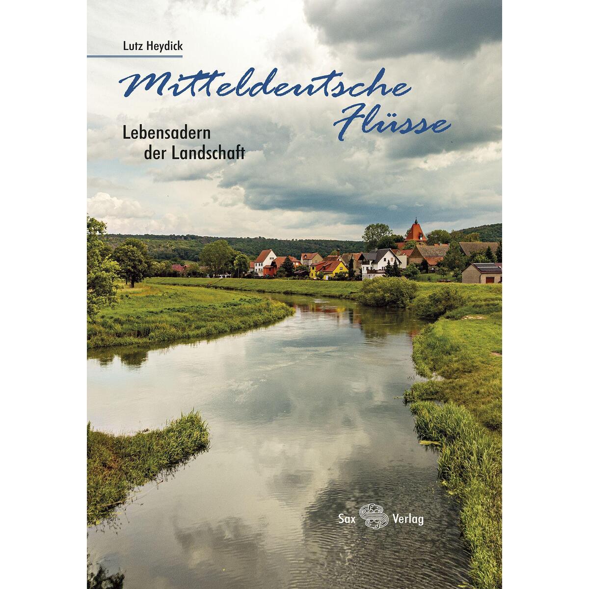Mitteldeutsche Flüsse von Sax Verlag