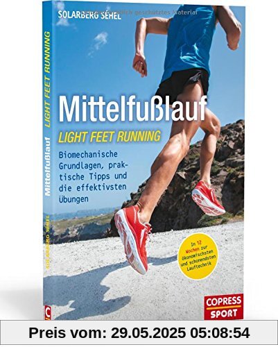 Mittelfußlauf: Biomechanische Grundlagen, praktische Tipps und die effektivsten Übungen
