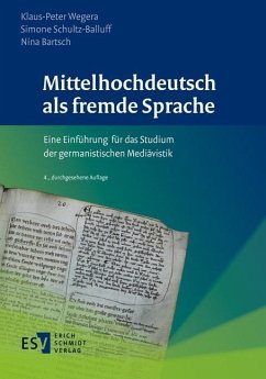Mittelhochdeutsch als fremde Sprache von Erich Schmidt Verlag