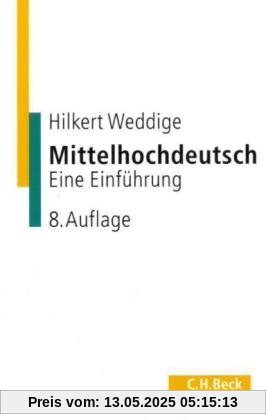 Mittelhochdeutsch: Eine Einführung