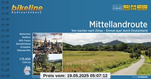 Mittellandroute: Von Aachen nach Zittau – Einmal quer durch Deutschland, 1:75.000, 1.044 km, wtterfest/reißfest, GPS-Tracks Download, LiveUpdate (Bikeline Radtourenbücher)