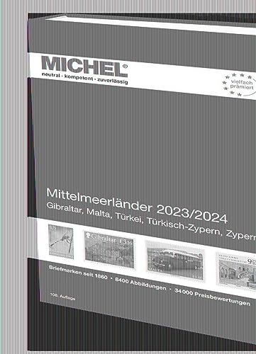 Mittelmeerländer 2023/2024: Europa Teil 9 (MICHEL-Europa: EK) von Schwaneberger