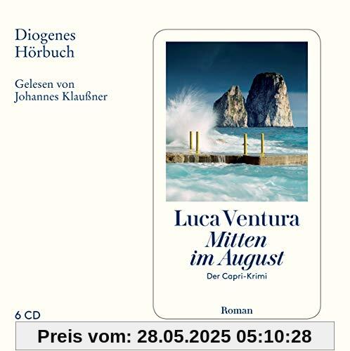 Mitten im August: Der Capri-Krimi (Diogenes Hörbuch)